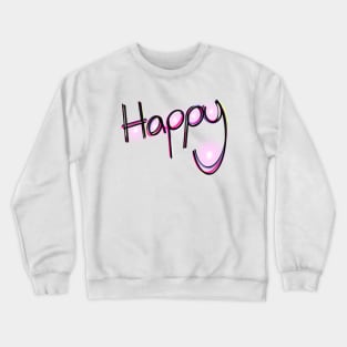 Happy Crewneck Sweatshirt